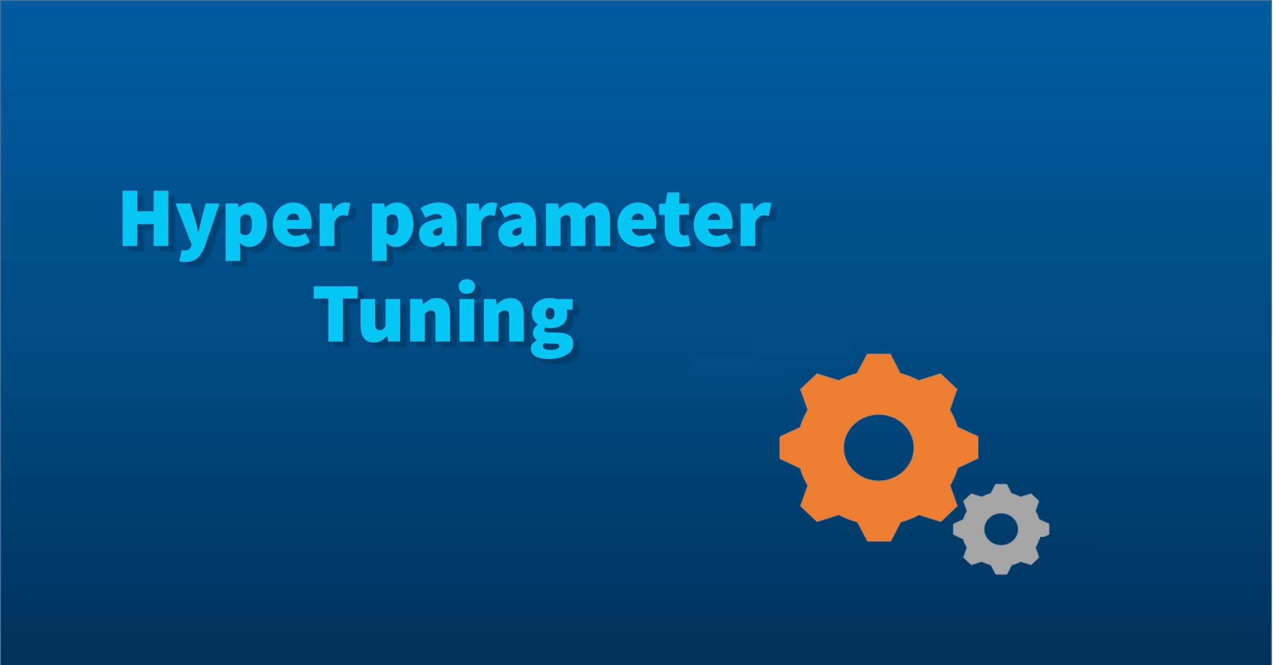 Hyperparameter Tuning Machine Learning Optimization